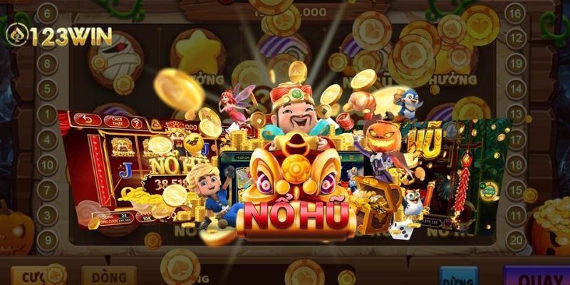 Nổ Hũ 123WIN – Săn Jackpot Khủng Cùng 123WIN Các dòng game Nổ hũ 123WIN nổi bật